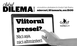 Viitorul presei? Nici aşa, nici altminteri jpeg