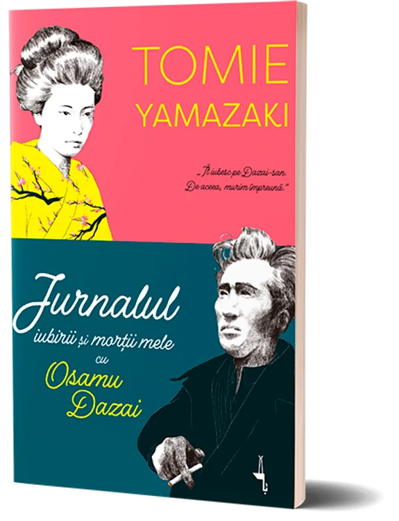Jurnalul iubirii si mortii mele cu Osamu Dazai Sursa foto Alice Books