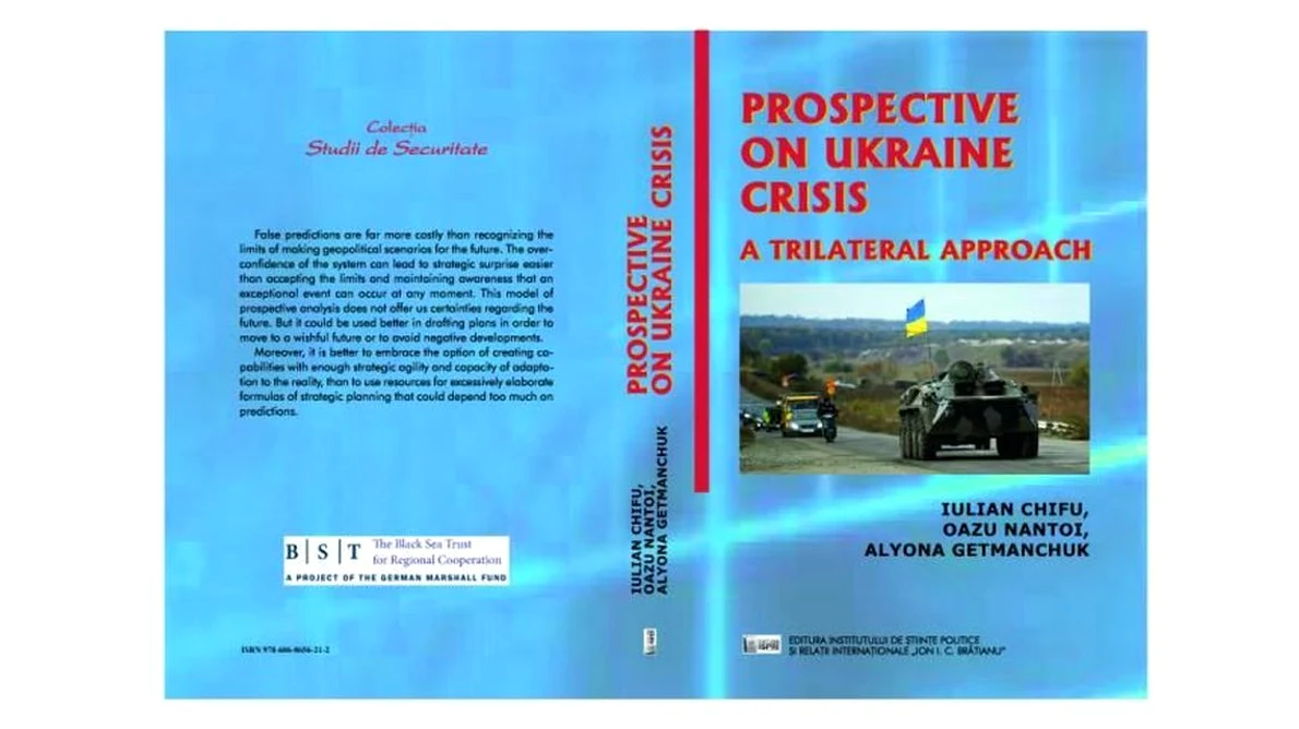 Lansare de carte: Prospective on Ukraine crisis A trilateral approach jpeg