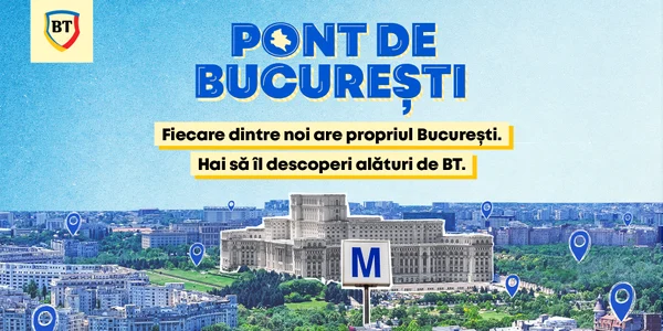 BT Pont de Bucuresti Banner advertoriale 1920x1080 jpg