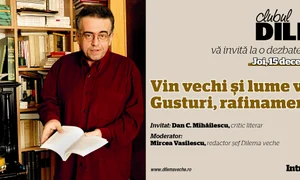 Vin vechi şi lume veche Cu Dan C Mihăilescu jpeg