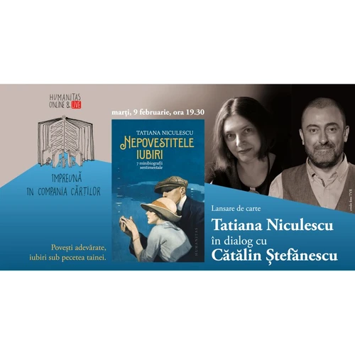 Tatiana Niculescu în dialog cu Cătălin Ștefănescu despre „Nepovestitele iubiri” jpeg