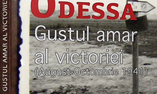 Lansare carte: „Odessa  Gustul amar al victoriei (august octombrie 1941)” jpeg