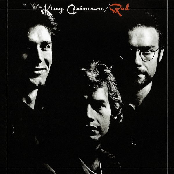 King Crimson – „Red“