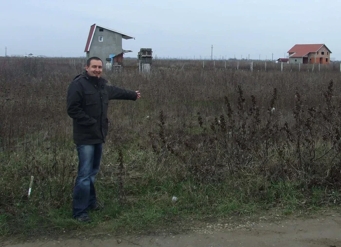 Dacă reuşeşte să-şi vândă terenul, Robert Tamva va avea o pierdere de peste 10.000 euro