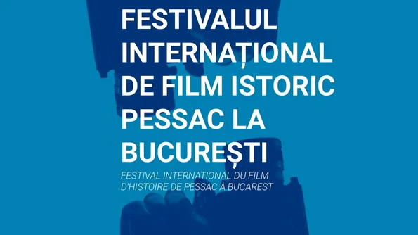 Programul Festivalul de Film Istoric de la Pessac la București: Politică și Națiune jpeg