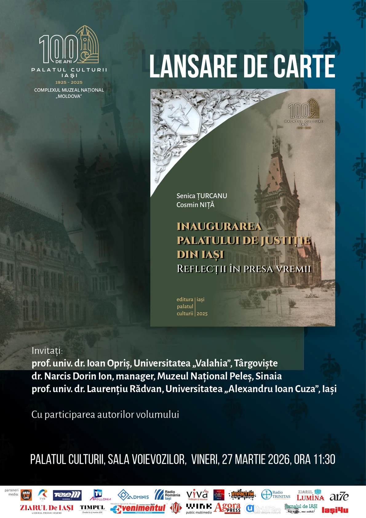 Volumul „Inaugurarea Palatului de Justiție din Iași. Reflecții în presa vremii”, lansat la Iași