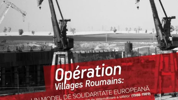 Opération Villages Roumains: Un model de solidaritate europeană Reacția împotriva proiectului comunist de sistematizare a satelor (1988 1989) jpeg