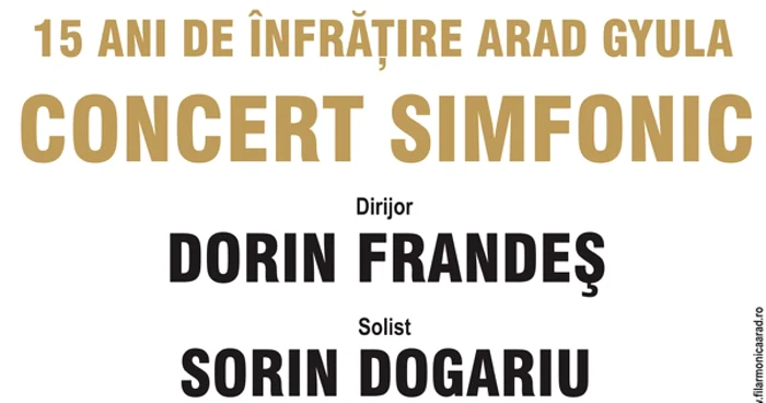 Arad: Filarmonica de Stat sărbătorește 15 ani de înfrățire între Arad și Gyula