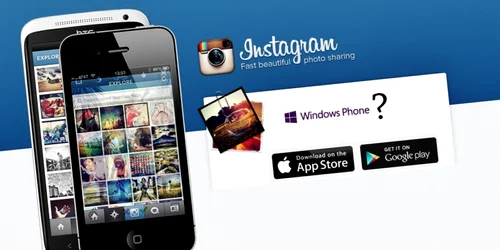 instagram windows phone foto adevarul