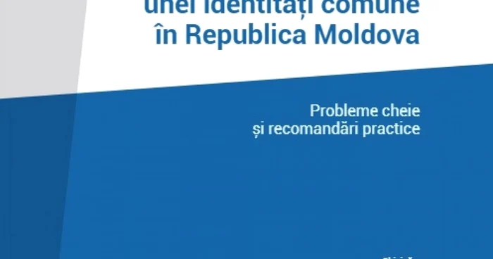 Consolidarea coeziunii sociale şi a unei identităţi comune în Republica Moldova