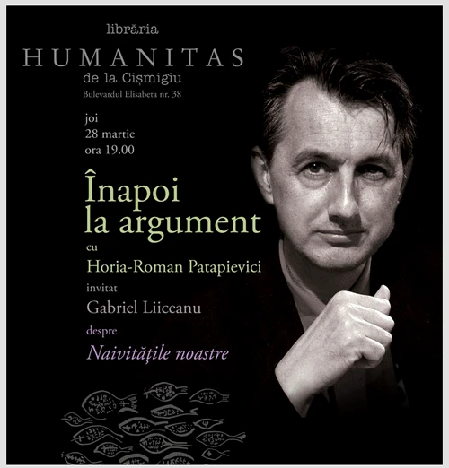 Înapoi la argument cu Horia Roman Patapievici despre naivitățile noastre jpeg