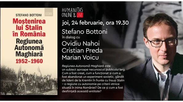 „Moștenirea lui Stalin în România  Regiunea Autonomă Maghiară“   Stefano Bottoni în dialog cu Ovidiu Nahoi, Cristian Preda și Marian Voicu jpeg