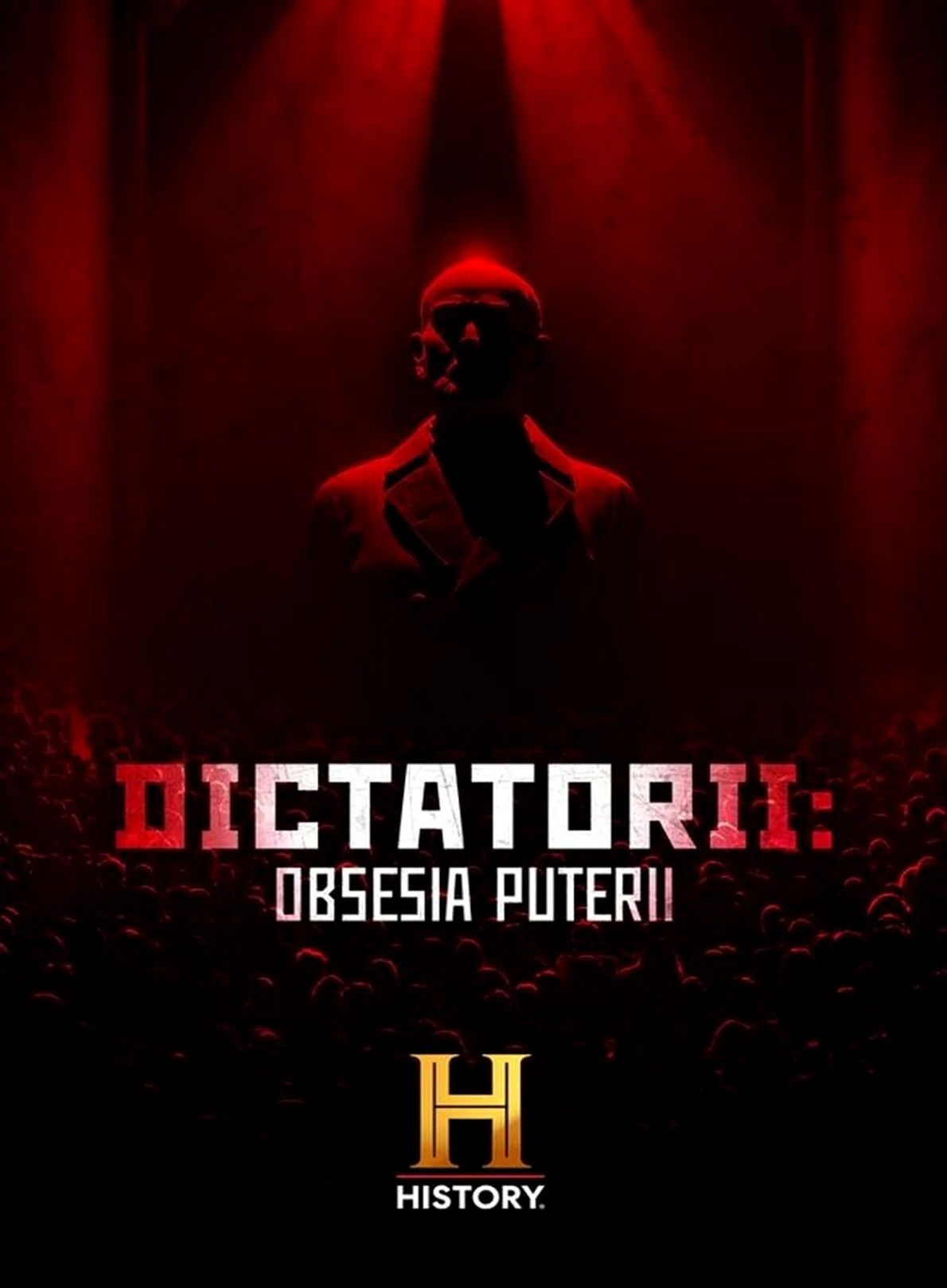 „Dictatorii: Obsesia puterii”, la HISTORY Channel 