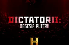 „Dictatorii: Obsesia puterii”, la HISTORY Channel