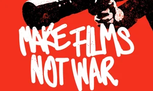 TIFF 2022 Make Films Not War jpg