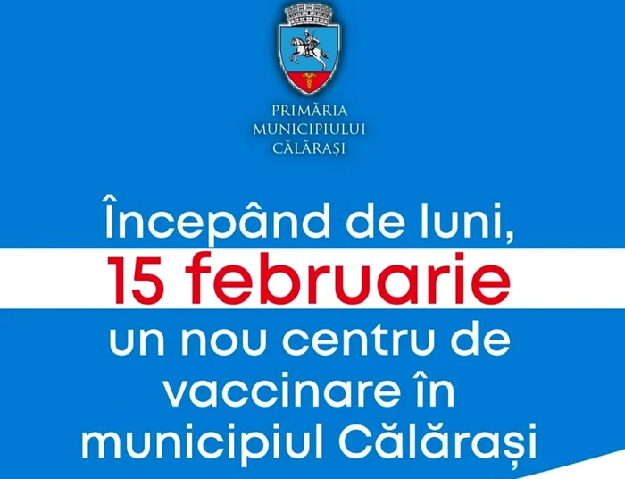 Se deschide un nou centru de vaccinare la Călăraşi FOTO Facebook/PMC