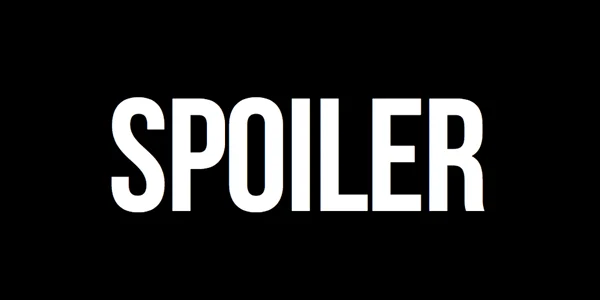 spoiler alert