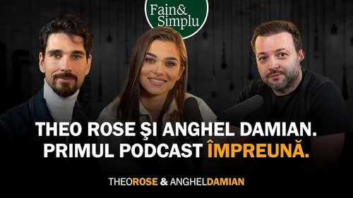  Theo Rose & Anghel Damian, primul podcast împreună la Fain&Simplu, cu Mihai  Morar! 