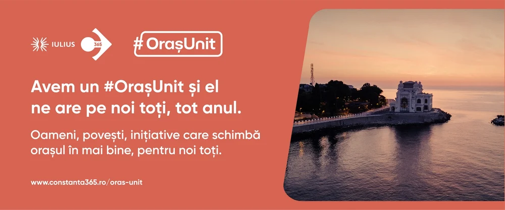 Compania IULIUS lansează platforma #OrașUnit, ce reunește oameni, acțiuni și inițiative realizate de constănțeni pentru Constanța