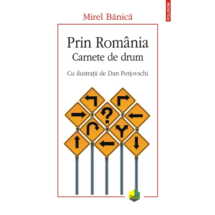 Carte nouă la Polirom: „Prin România  Carnete de drum” jpeg