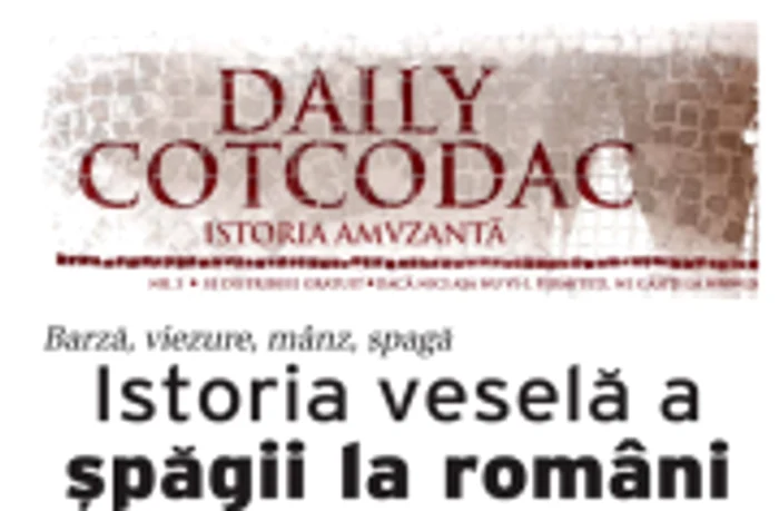 "Daily Cotcodac" se va distribui gratuit în cafenelele din Bucureşti, Cluj, Braşov, Iaşi şi în staţiunea Vama Veche