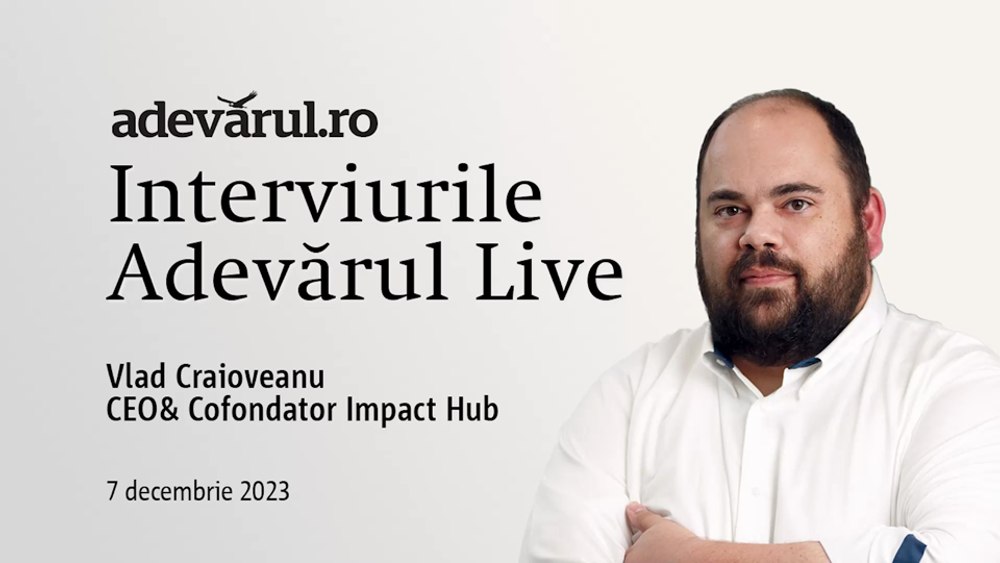 Românii sunt antreprenori. Despre spiritul antreprenorial național cu Vlad Craioveanu, CEO&Fondator Impact Hub 