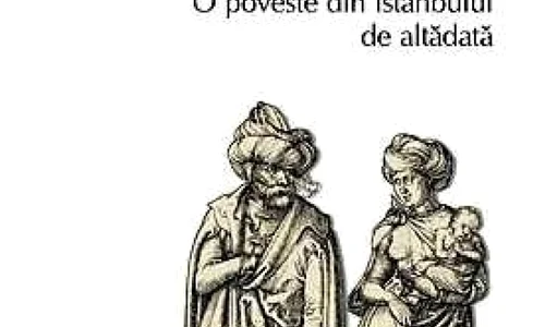 O epocă uitată  Povești din Istanbulul de altădată jpeg