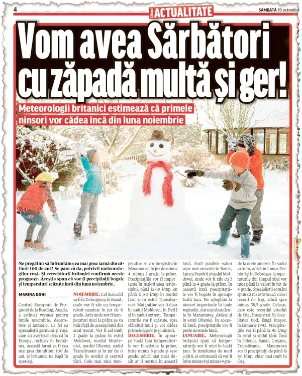 Doar decembrie se anunţă sub media normală