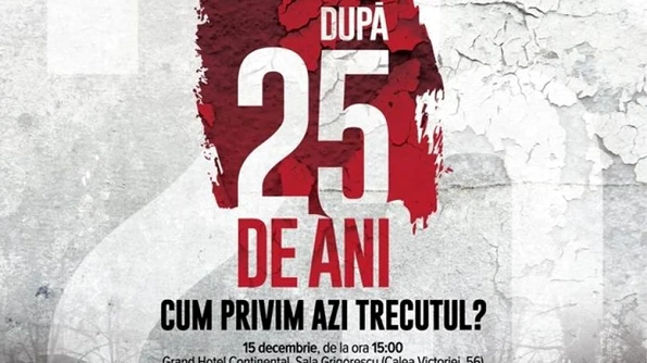 După 25 de ani Cum privim azi trecutul? jpeg