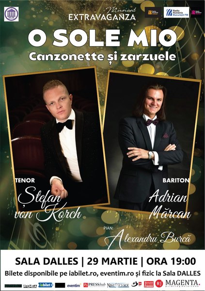 „O SOLE MIO“, canzonete cu tenorul Ștefan von Korch, baritonul Adrian Mărcan şi pianistul Alexandru Burcă