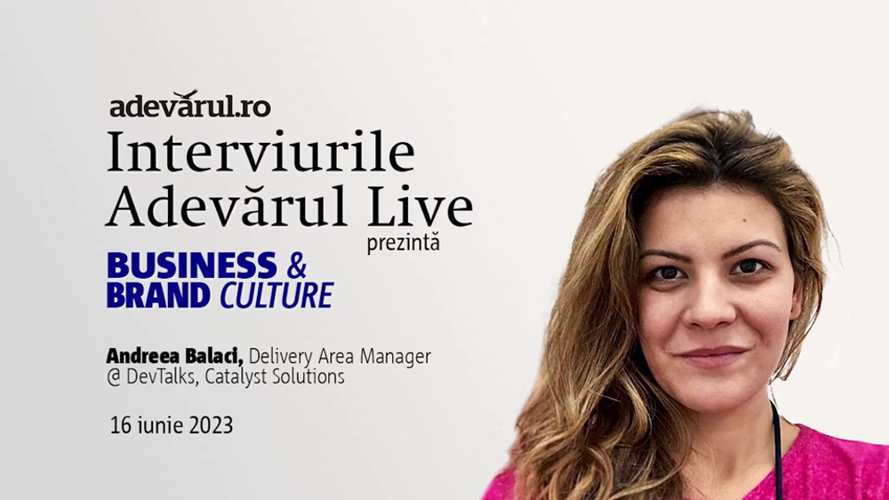 Dev Talks dezvăluie viitorul lumii. Detalii oferă Andreea Balaci, Delivery Area Manager @DevTalks, Catalyst Solutions 