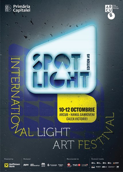 Spotlight – International Light Art Festival #9  transformă Bucureștiul în Capitala Luminii  între 10-12 octombrie