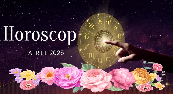 Descoperă ce îți rezervă astrele în luna aprilie