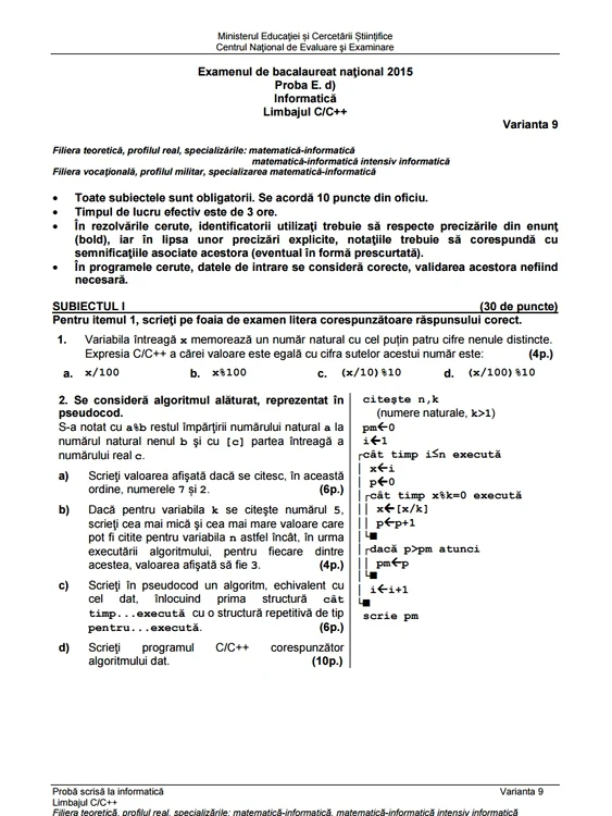 Bac 2015 subiecte Informatica limbajul c/c++/mate-info - prima sesiune