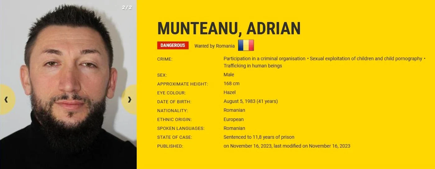 Adrian Munteanu a fost condamnat în lipsă la peste 11 ani de închisoare FOTO Europol