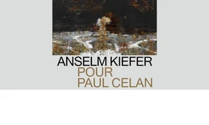 Evenimentul Anselm Kiefer: Pentru Celan jpeg