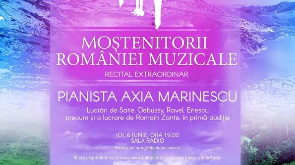 “Moștenitorii României muzicale”: un proiect cu impact internațional, o prezintă la Sala Radio pe pianista Axia Marinescu jpeg