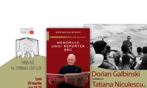Eveniment Humanitas: Dorian Galbinski în dialog cu Tatiana Niculescu și Cristian Preda despre „Viața trece ca un glonț Memoriile unui reporter BBC” jpeg