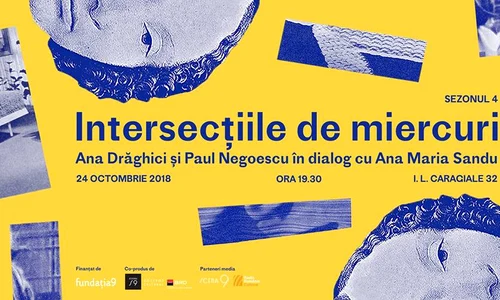 Intersecţiile de miercuri, cu Paul Negoescu şi Ana Drăghici jpeg