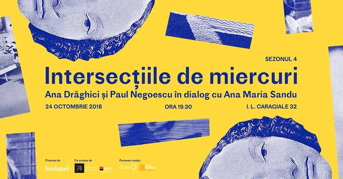 Intersecţiile de miercuri, cu Paul Negoescu şi Ana Drăghici jpeg