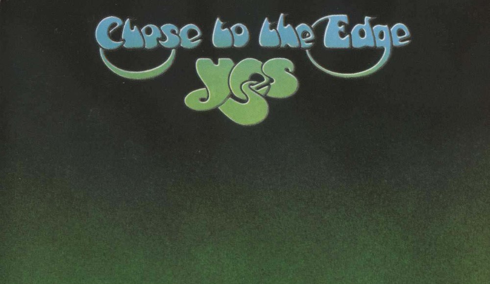 Yes – „Close To The Edge“
