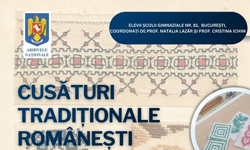 Expoziția „Cusături tradiționale românești. Fir între generații”, la Arhivele Naționale ale României