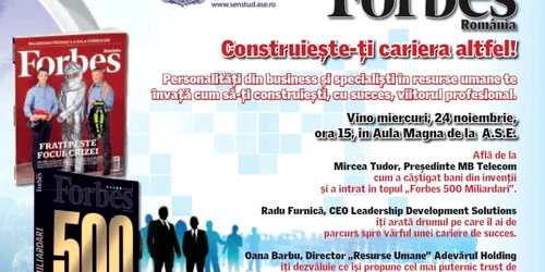 Cu „Academia Forbes” pot intra în competiţia pentru un job de top! 