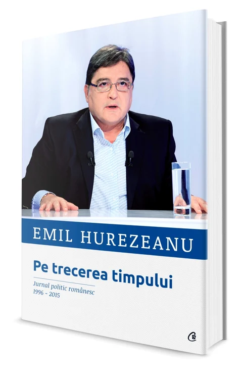 pe trecerea timpului emil hurezeanu carte