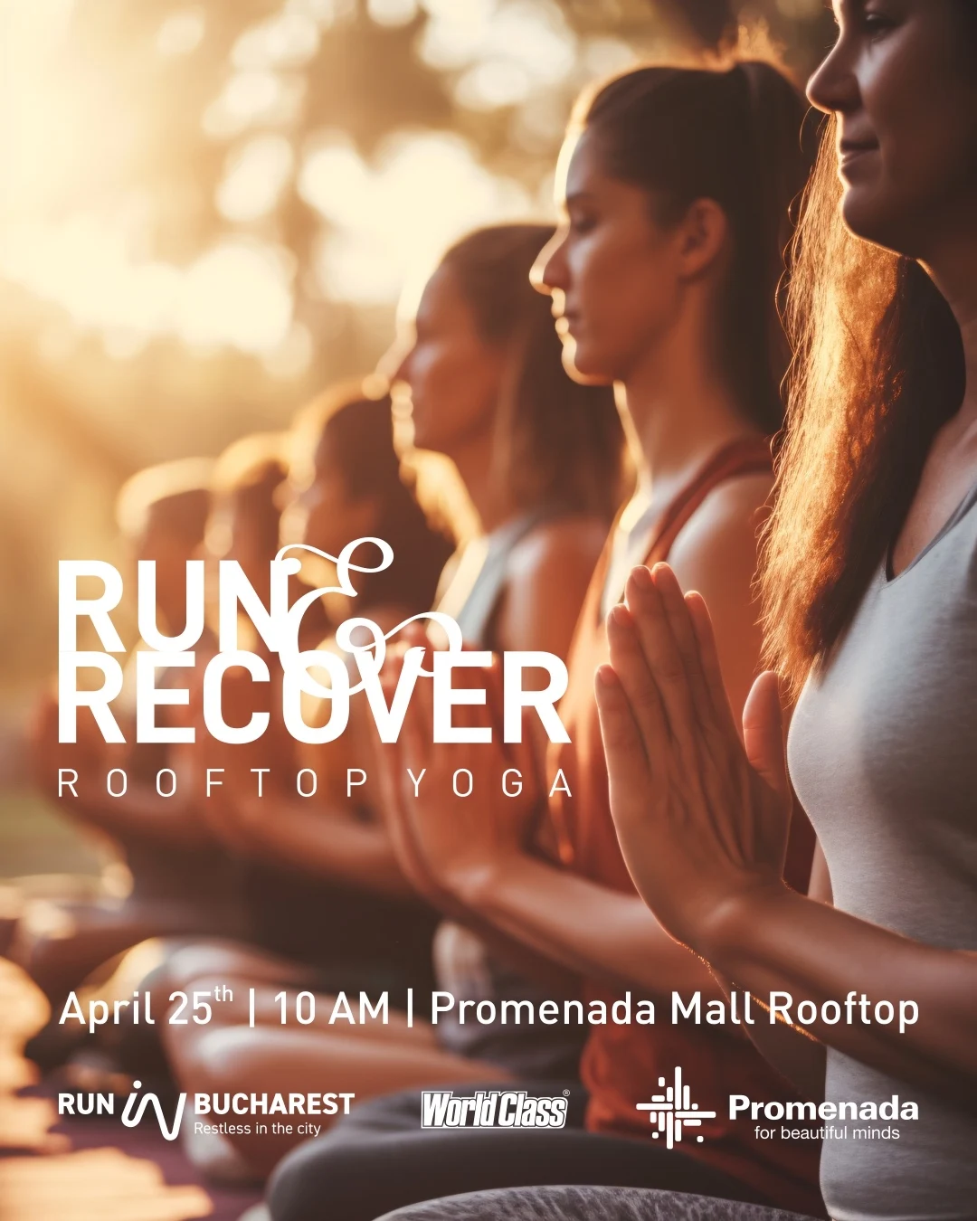 Run In Bucharest a organizat „RUN & RECOVER ROOFTOP YOGA” – un eveniment dedicat echilibrului dintre mișcare și relaxare