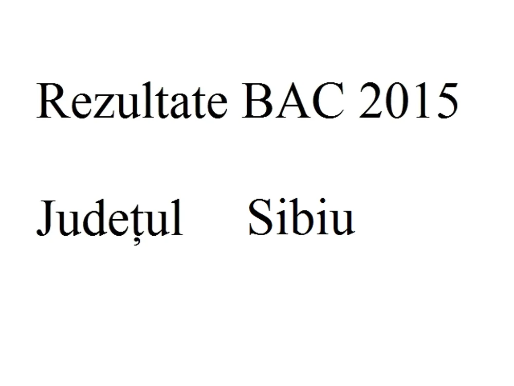 Edu.ro Rezultate Bacalaureat 2015 Sibiufoto: click.ro