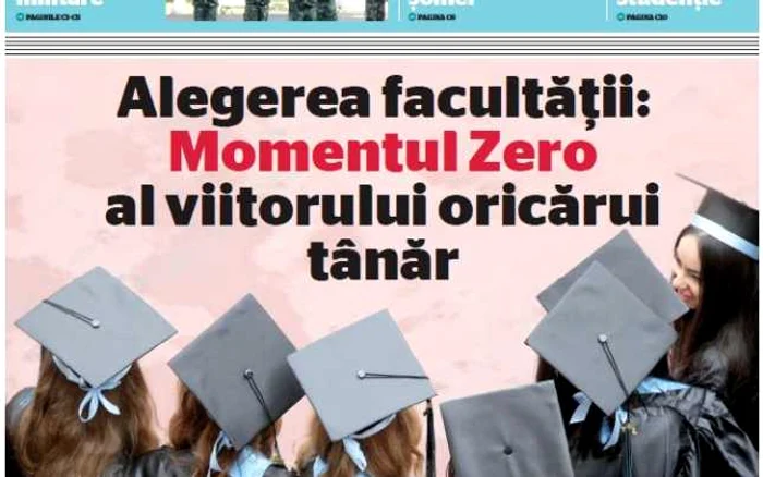 "Adevărul" pune la dispuziţia tinerilor un ghid al facultăţilor pentru ca aceştia să poată opta mai uşor în privinţa viitoarei cariere