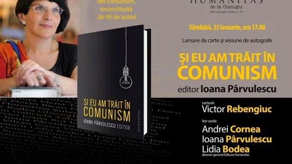 Lansare: "Şi eu am trăit în comunism" O carte care întăreşte memoria şi se recomandă în special uitucilor jpeg
