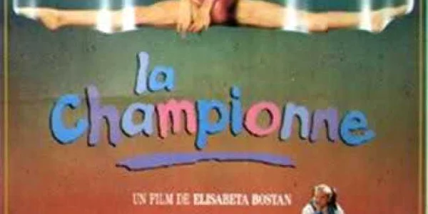 Campioana, un film de Elisabeta Bostan